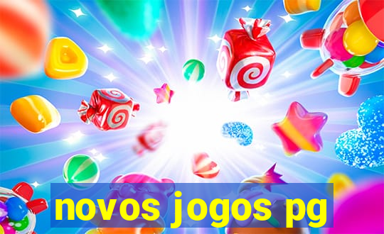 novos jogos pg